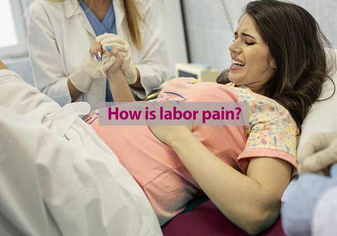 How is labor pain?