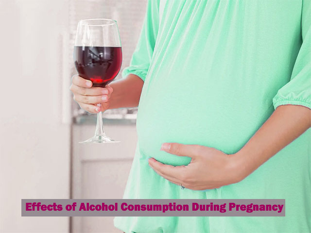 Effects of Alcohol Consumption During Pregnancy