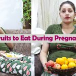 Fruits to Eat During Pregnancy