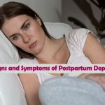 Signs and Symptoms of Postpartum Depression